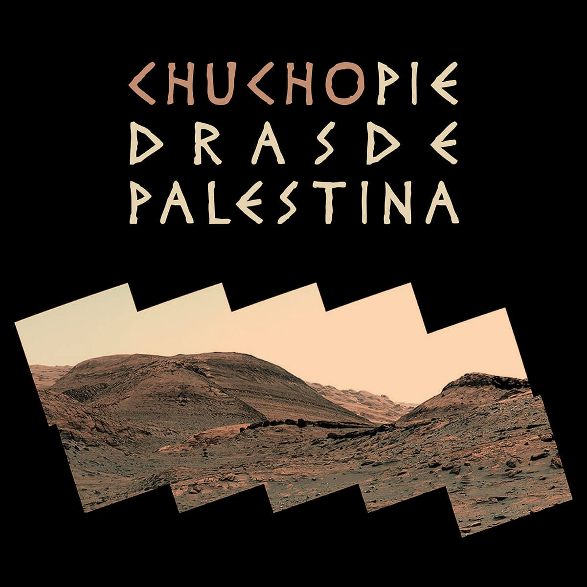 Chucho – Piedras de Palestina
